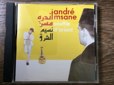 ANDRE MSANE: SOUFFLE D'ORIENT CD (LBN) 2004