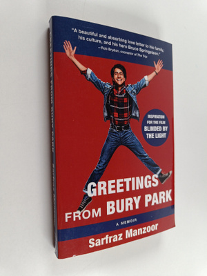 Sarfraz Manzoor : Greetings from Bury Park