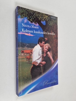 Nicola Marsh : Kolmen kuukauden koeaika
