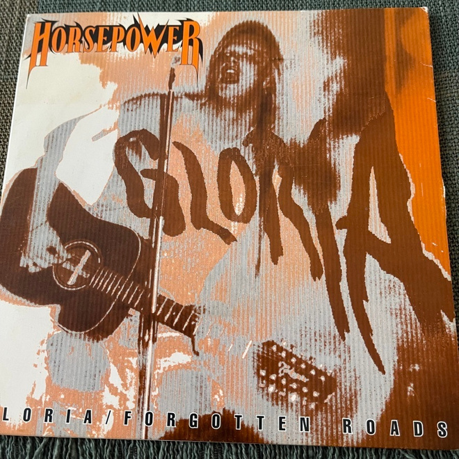 HORSEPOWER: Gloria * Forgotten... * FIN 1991