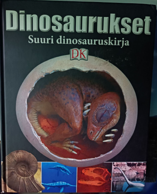 Dinosaurukset - Suuri dinosauruskirja
