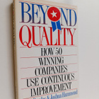 Jerry Bowles ym. : Beyond Quality - How 50 Winning Compan... - pikkukuva 1