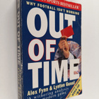 Alex Fynn : Out of time : why football isn't working - pikkukuva 1