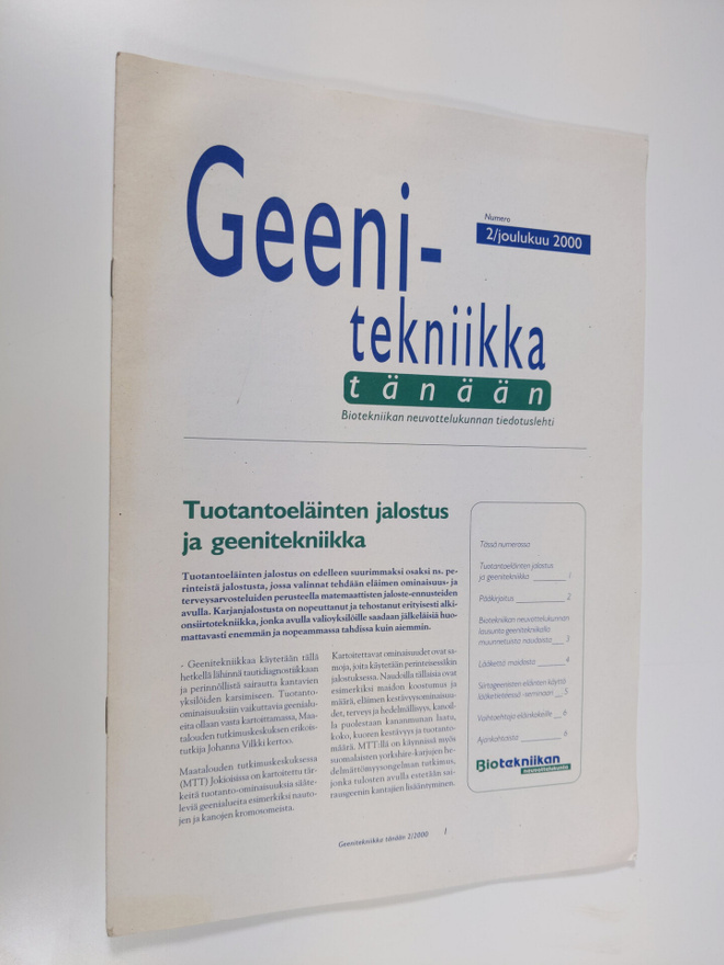 Geenitekniikka tänään : Biotekniikan neuvottelukunnan tei...