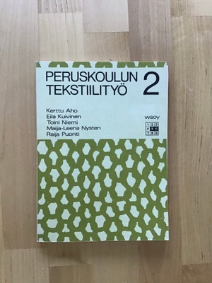 Aho-Kuivinen-Niemi-Nysten-Puonti : Peruskoulun tekstiilityö