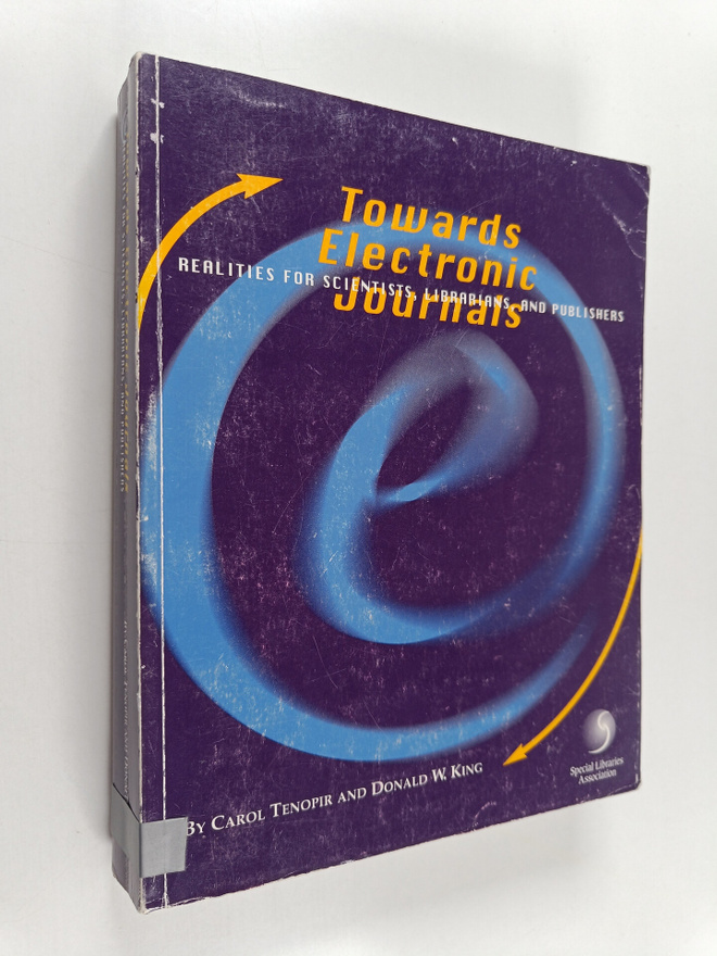 Carol Tenopir : Towards electronic journals : realities f...
