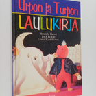 Hannele Huovi : Urpon ja Turpon laulukirja - pikkukuva 1