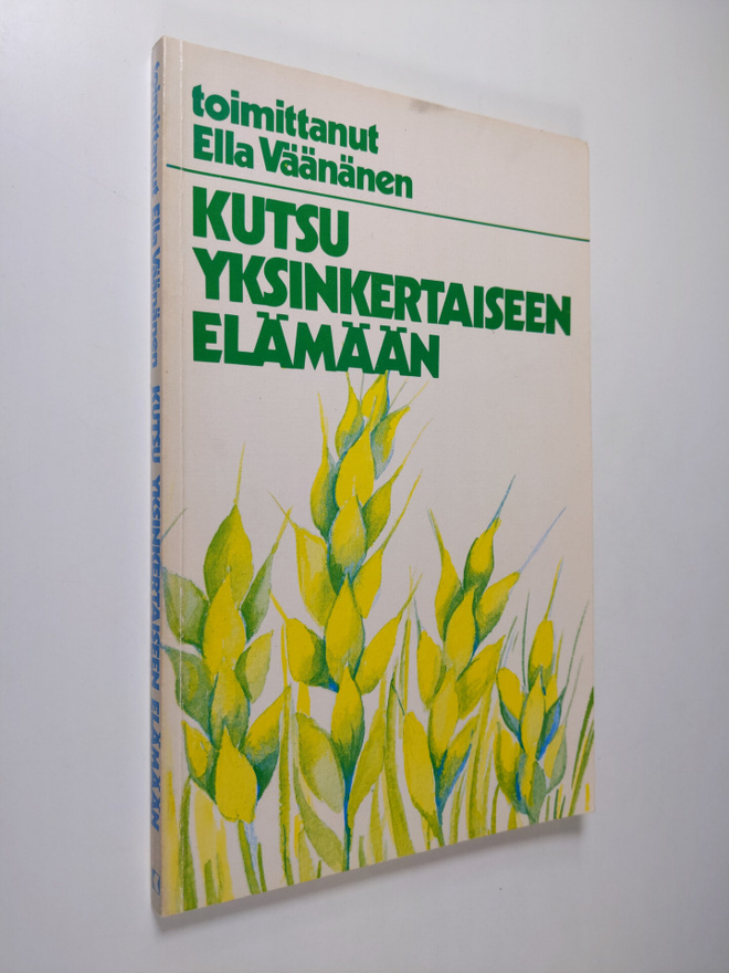 Kutsu yksinkertaiseen elämään