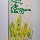 Kutsu yksinkertaiseen elämään - pikkukuva 1