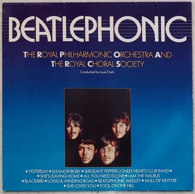 BEATLEPHONIC - The Royal Philharmonic Orchestra – EU LP 1987