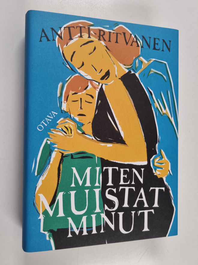Antti Ritvanen : Miten muistat minut