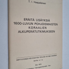 T. Ilmari Haapalainen : Eräitä lisäyksiä 1600-luvun pohjo... - pikkukuva 1