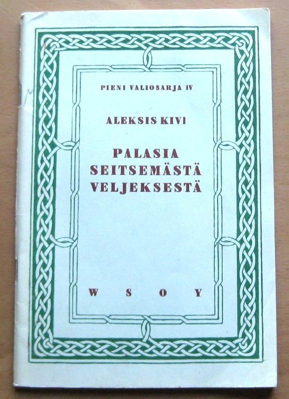 Palasia seitsemästä veljeksestä Aleksis Kivi