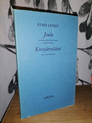 Eino Leino - Joulu & Kivesjärvelaiset - Otava 1966