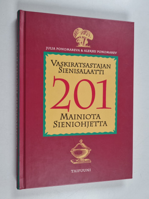 Julia Ponomareva : Vaskiratsastajan sienisalaatti : 201 m...