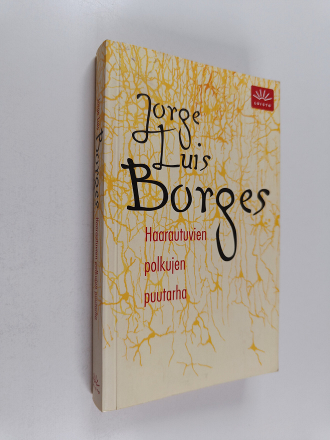 Jorge Luis Borges : Haarautuvien polkujen puutarha : esse...