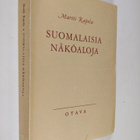 Martti Rapola : Suomalaisia näköaloja : puheita ja kirjoi... - pikkukuva 1