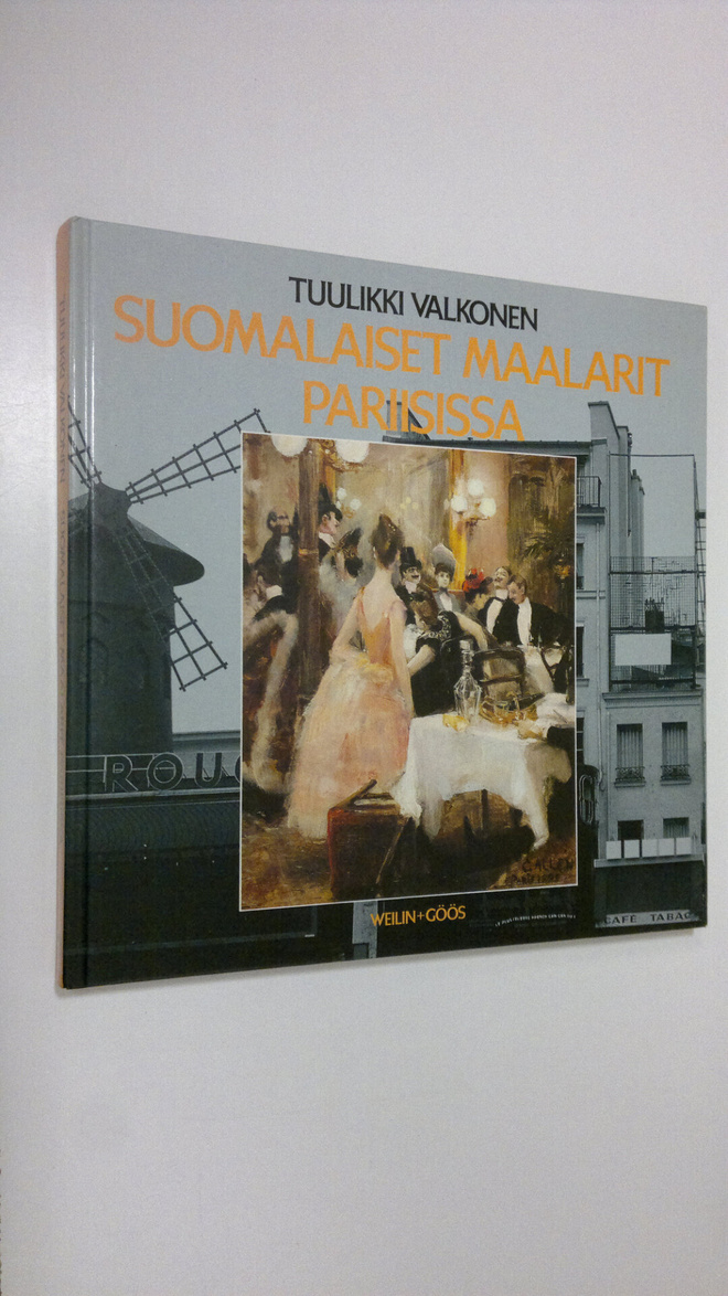 Tuulikki Valkonen : Suomalaiset maalarit Pariisissa