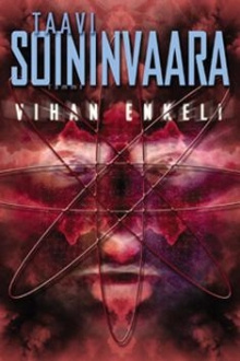 Taavi Soininvaara - Vihan enkeli
