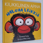 Suzanne Lang : Kiukkuinen apina haluaa leikkiä - pikkukuva 1