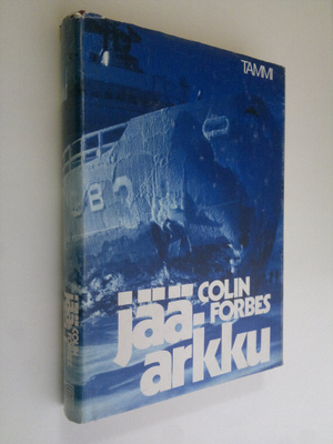 Colin Forbes : Jääarkku