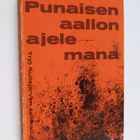 Yrjö Kultajärvi : Punaisen aallon ajelemana : kertoelma N... - pikkukuva 1