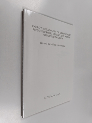 C. P. de Groot : Energy metabolism of overweight women be...