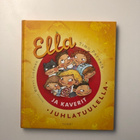 Timo Parvela; Ella ja kaverit juhlatuulella - pikkukuva 1