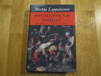 Mirkka Lappalainen POHJOISEN NOIDAT [noita noituus] OTAVA