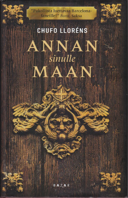 Chufo Lloréns: Annan sinulle maan (sid. Bazar 2011)