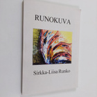 Sirkka-Liisa Runko : runokuva - pikkukuva 1