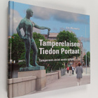 Jari Niemelä : Tamperelaisen tiedon portaat - Tampereen a... - pikkukuva 1