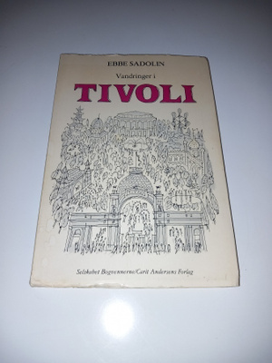 Ebbe Sadolin - Vandringer i Tivoli