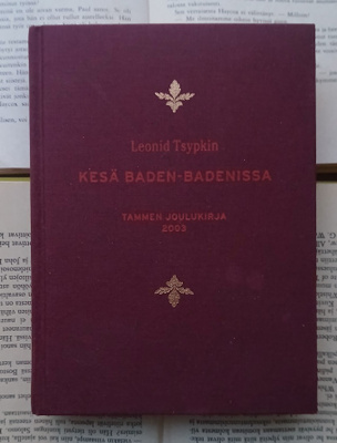 Leonid Tsypkin - Kesä Baden-Badenissa (sid.)