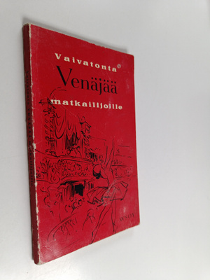 Muusa Ojanen : Vaivatonta venäjää