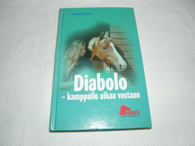 Gabi Adam Diabolo - kamppailu aikaa vastaan