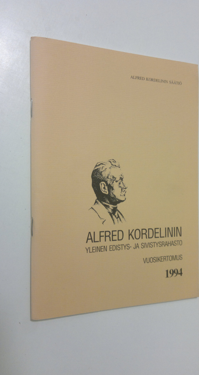 Aimo Halila : Alfred Kordelinin yleinen edistys- ja sivis...
