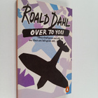 Roald Dahl : Over to you : ten stories of flyers and flying - pikkukuva 1