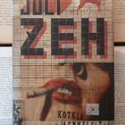 Juli Zeh - Kotkia ja enkeleitä (sid.) - pikkukuva 1