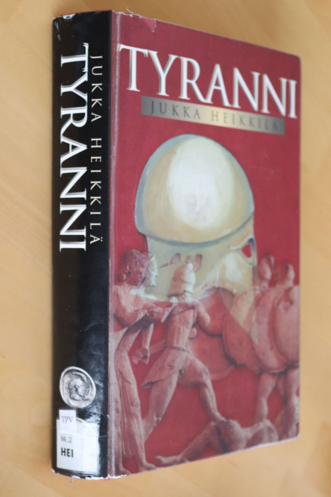 Jukka Heikkilä : Tyranni ( 1.p. 1997 k.po )