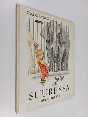 Svend Otto S : Pieni poika suuressa maailmassa