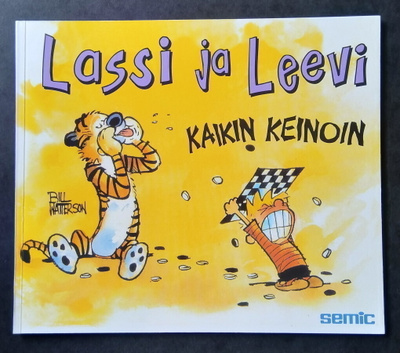 Lassi ja Leevi : Kaikin keinoin 1 painos.