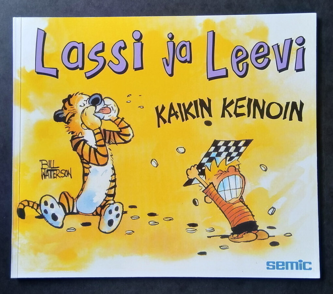 Lassi ja Leevi : Kaikin keinoin 1 painos.
