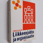 Louis A. Allen : Liikkeenjohto ja organisaatio - pikkukuva 1