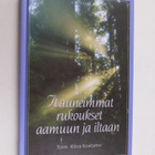 Kauneimmat rukoukset aamuun ja iltaan - pikkukuva 1
