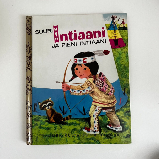 Tammen kultaiset kirjat 99 - Suuri intiaani ja pieni intiaan