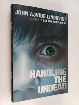 John Ajvide Lindqvist : Handling the Undead