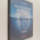 Juhani Töytäri ym. : Alitajuntasi mahtava voima : työkirj... - pikkukuva 1