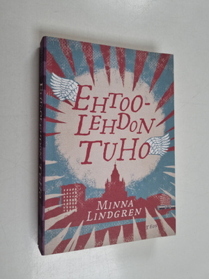 Minna Lindgren : Ehtoolehdon tuho