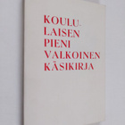 Koululaisen pieni valkoinen käsikirja - pikkukuva 1